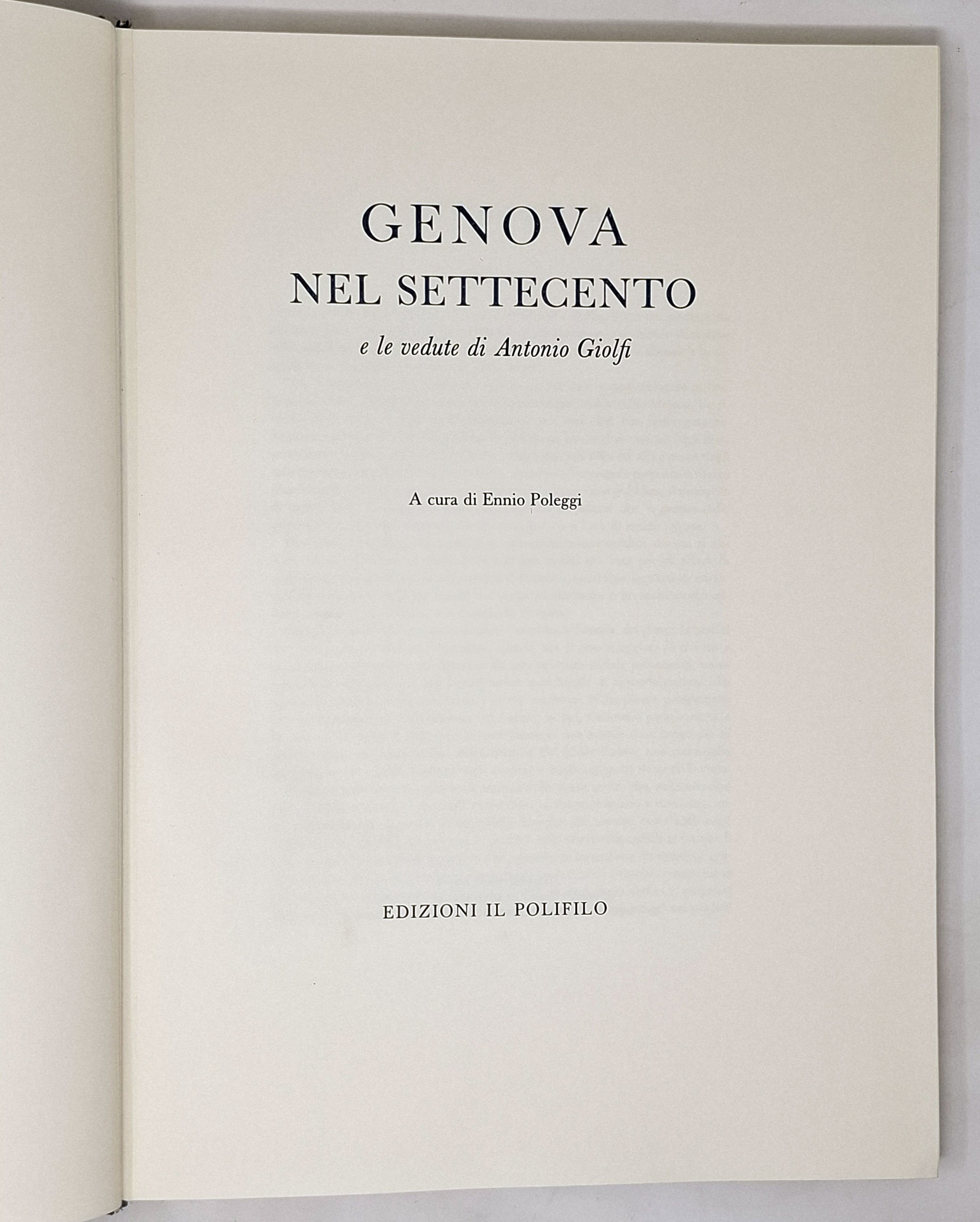 GENOVA NEL SETTECENTO E LE VEDUTE DI ANTONIO GIOLFI
