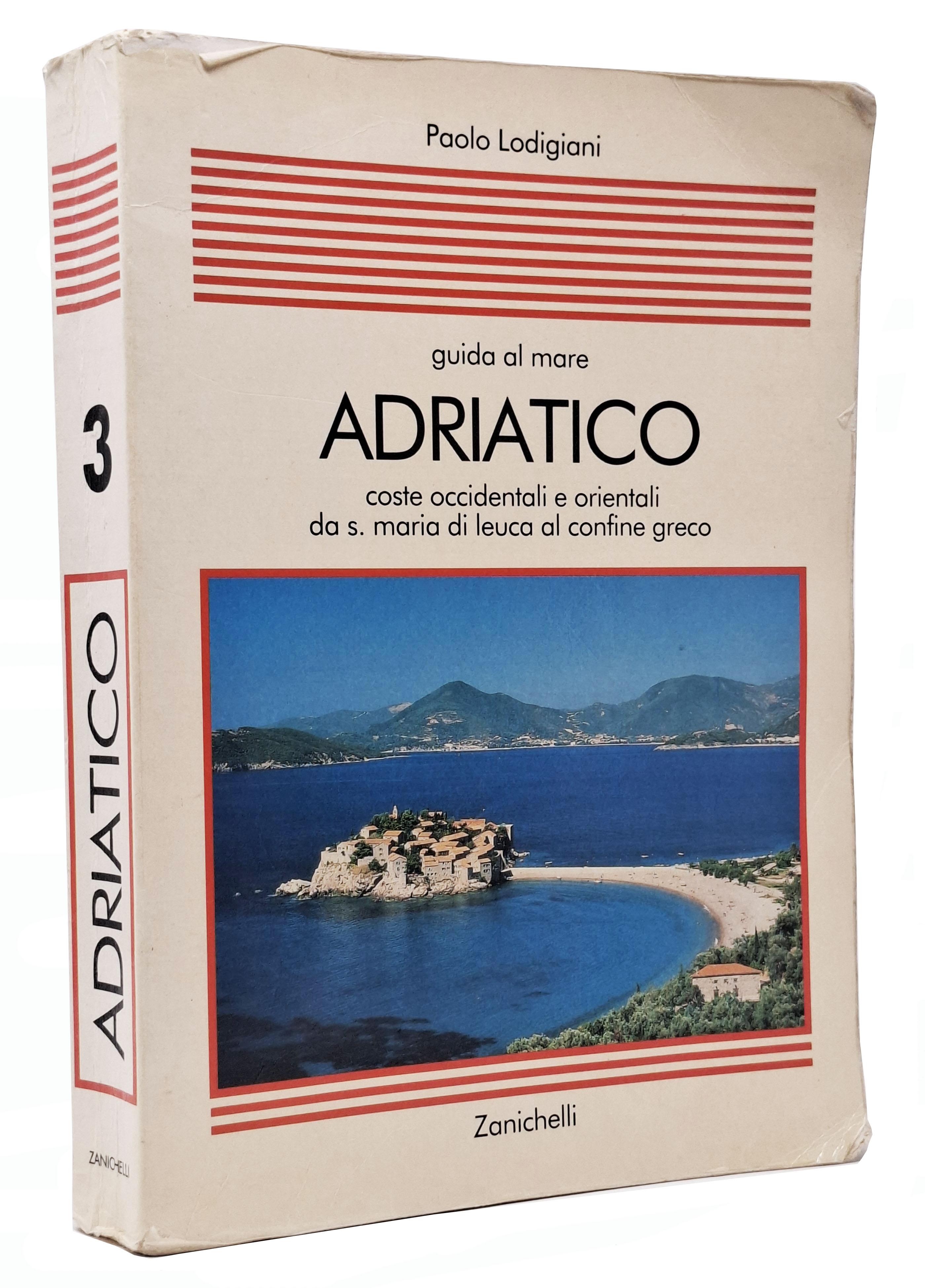 GUIDA AL MARE ADRIATICO / Coste occidentali e orientali da …