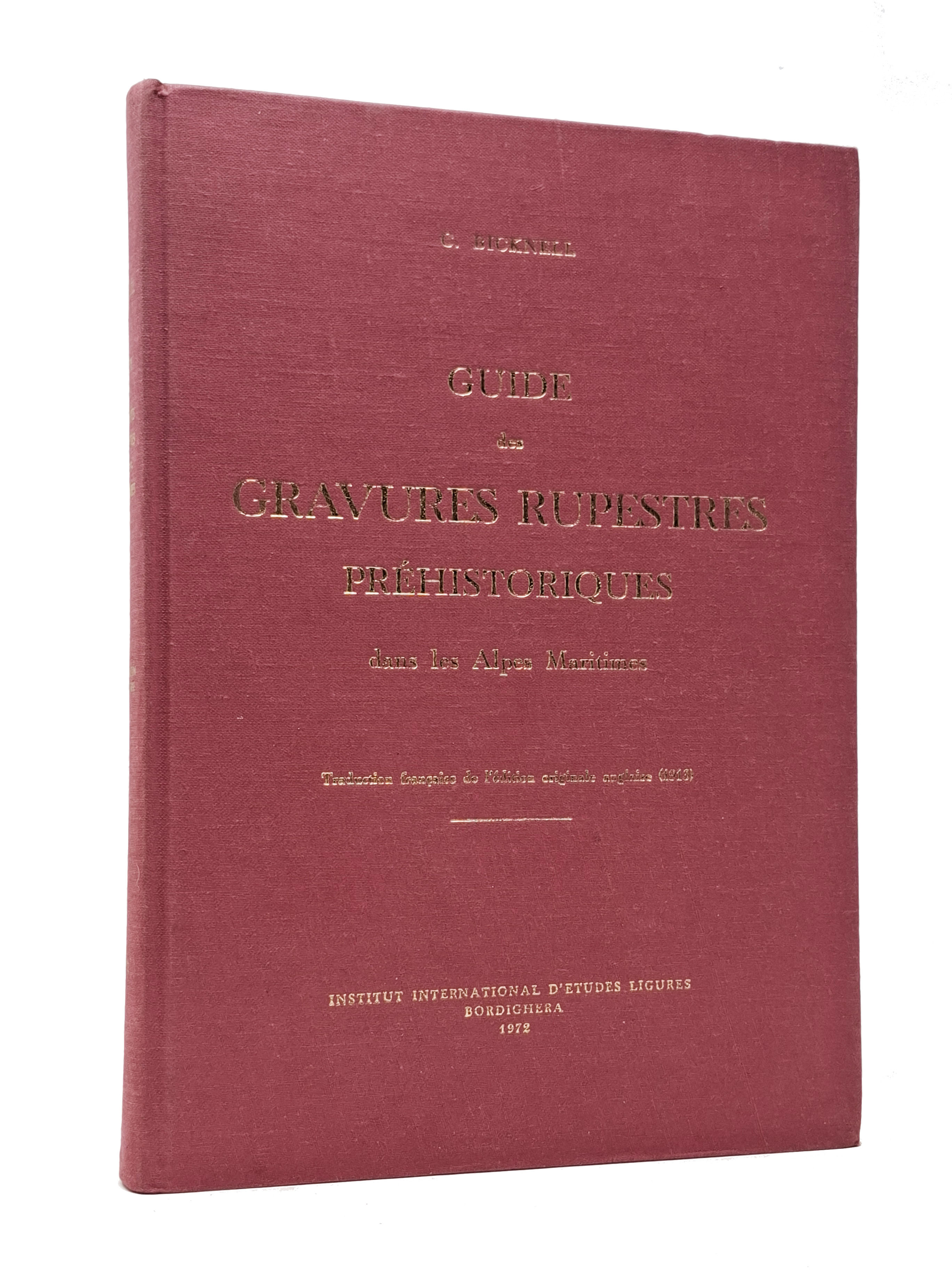 GUIDE DES GRAVURES RUPESTRES PREHISTORIQUES DANS LES ALPES MARITIMES