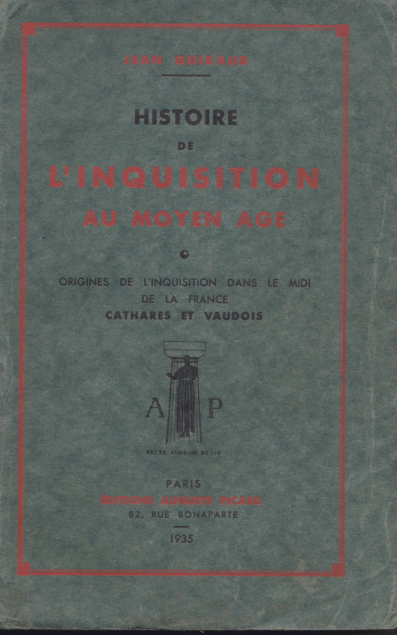 HISTOIRE DE L'INQUISITION AU MOYEN AGE Origines de l'inquisition dans …