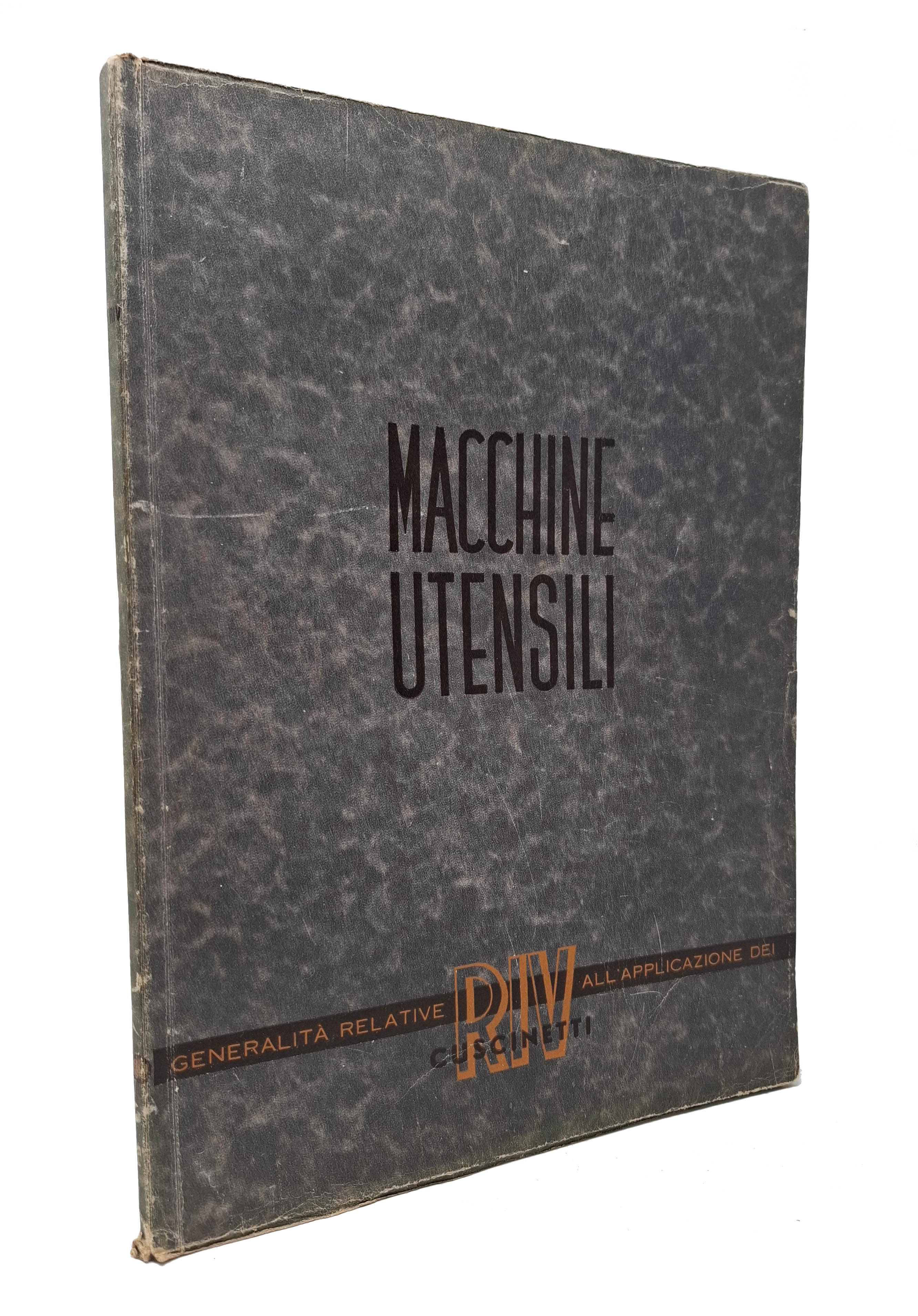 I CUSCINETTI RIV NELLE MACCHINE UTENSILI / GENERALITà