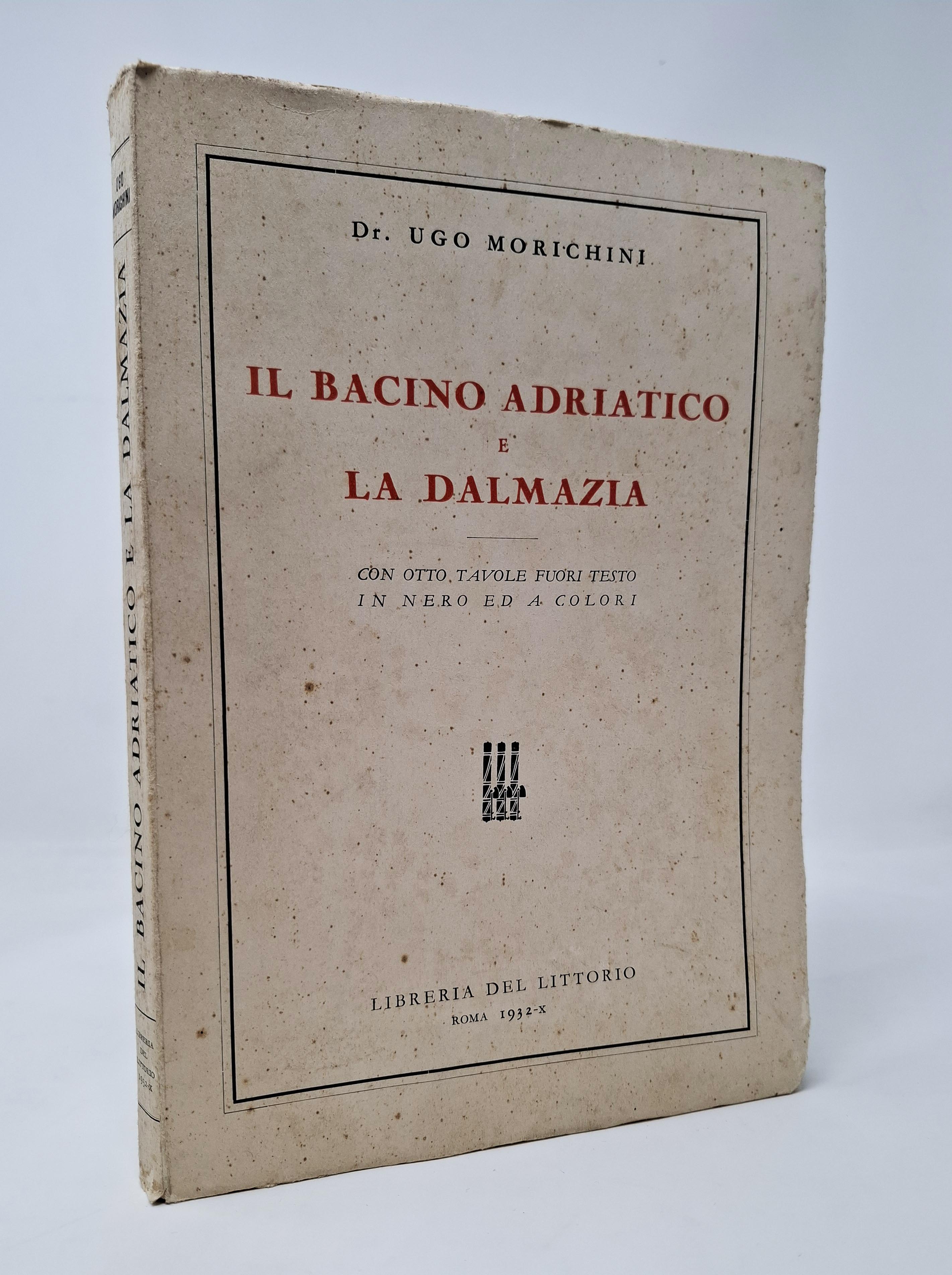 IL BACINO ADRIATICO E LA DALMAZIA. Le forme di popolamento …