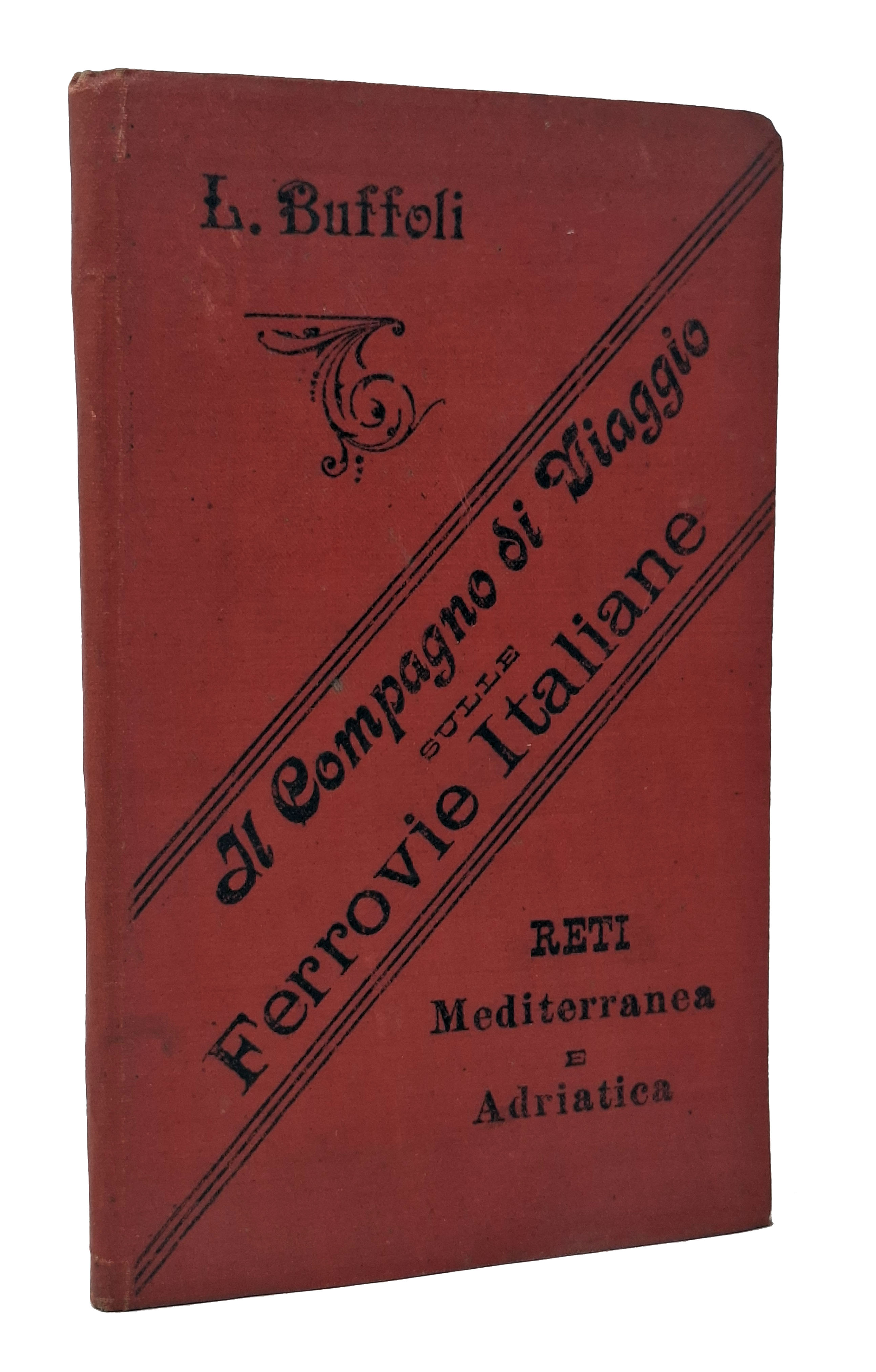 IL COMPAGNO DI VIAGGIO SULLE FERROVIE ITALIANE / Reti Mediterranea …
