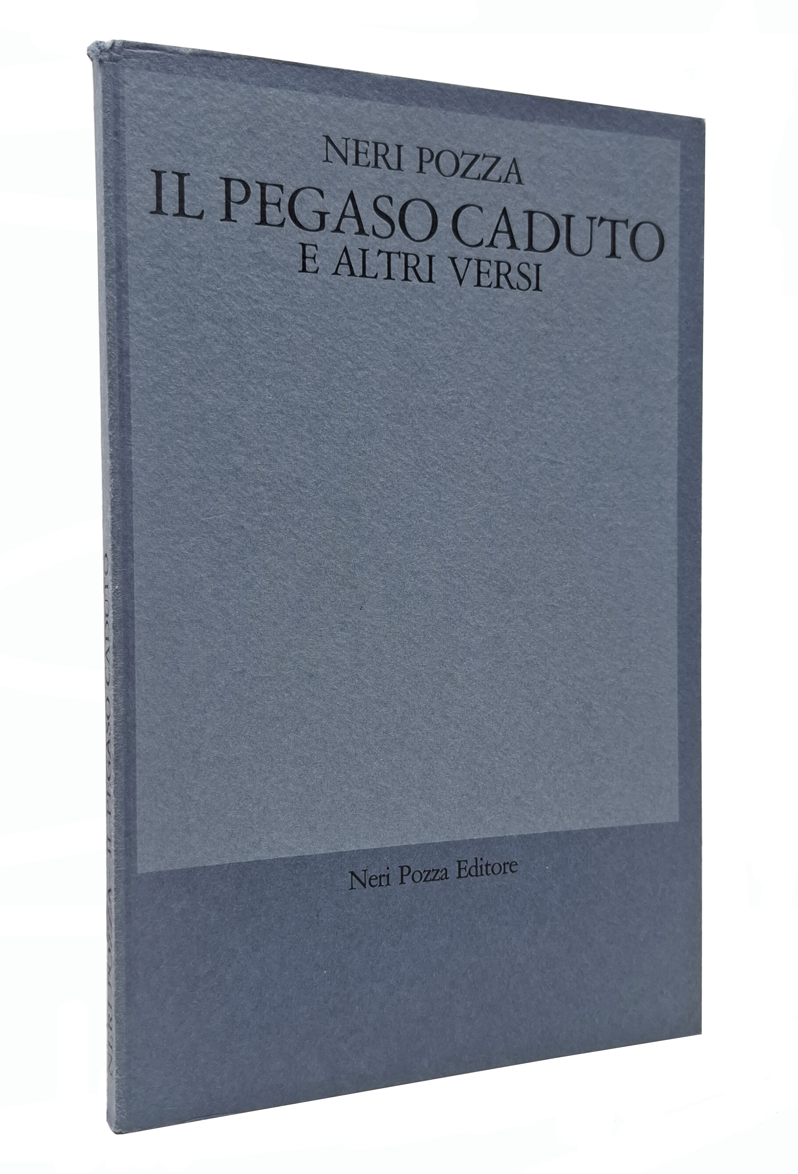 IL PEGASO CADUTO E ALTRI VERSI