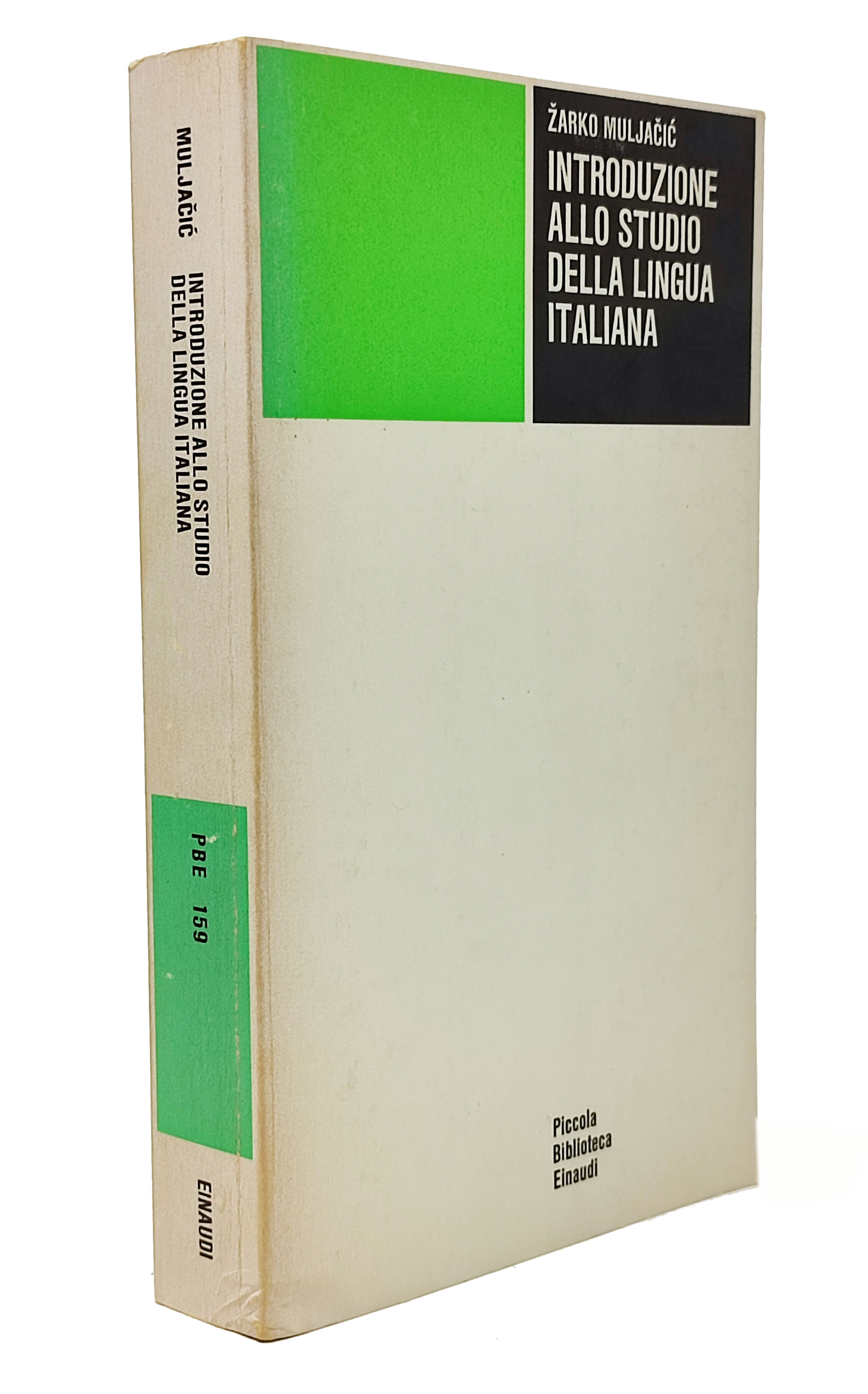 INTRODUZIONE ALLO STUDIO DELLA LINGUA ITALIANA