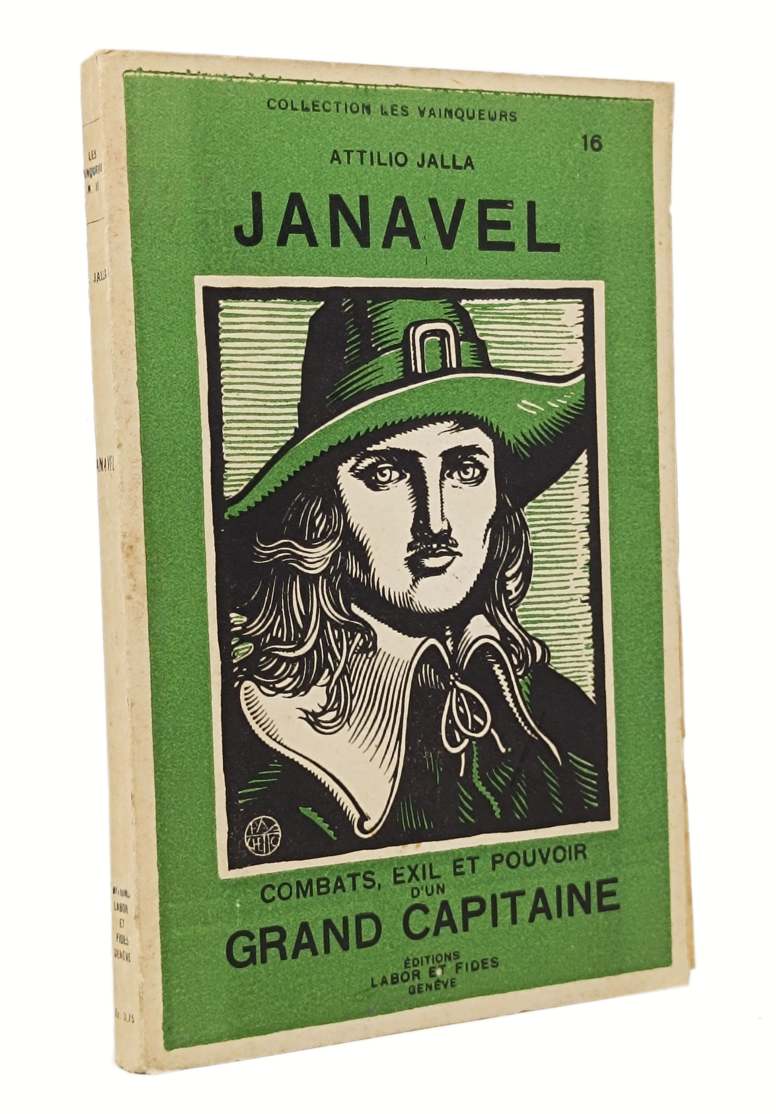 JANAVEL / Combats, exil et pouvoir d'un grand capitaine