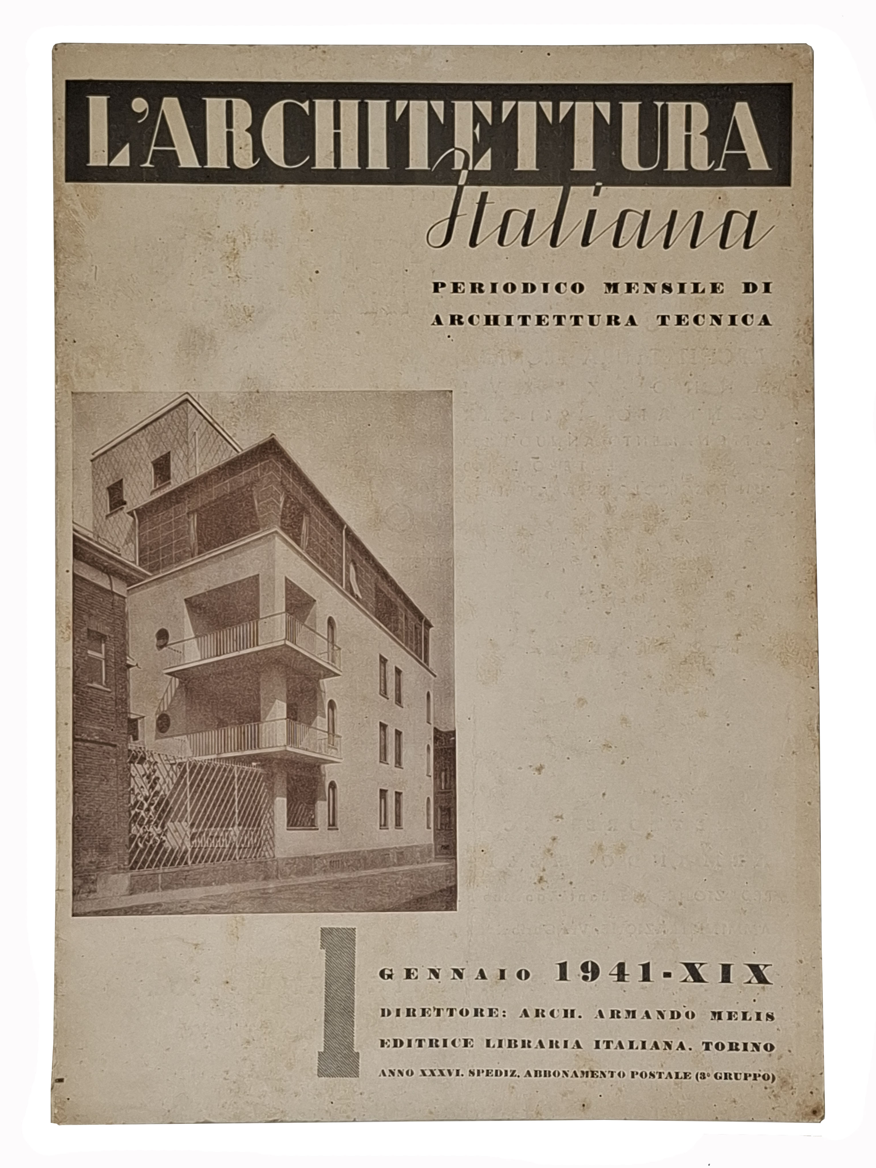 L'ARCHITETTURA ITALIANA periodico mensile di architettura tecnica / gennaio 1941