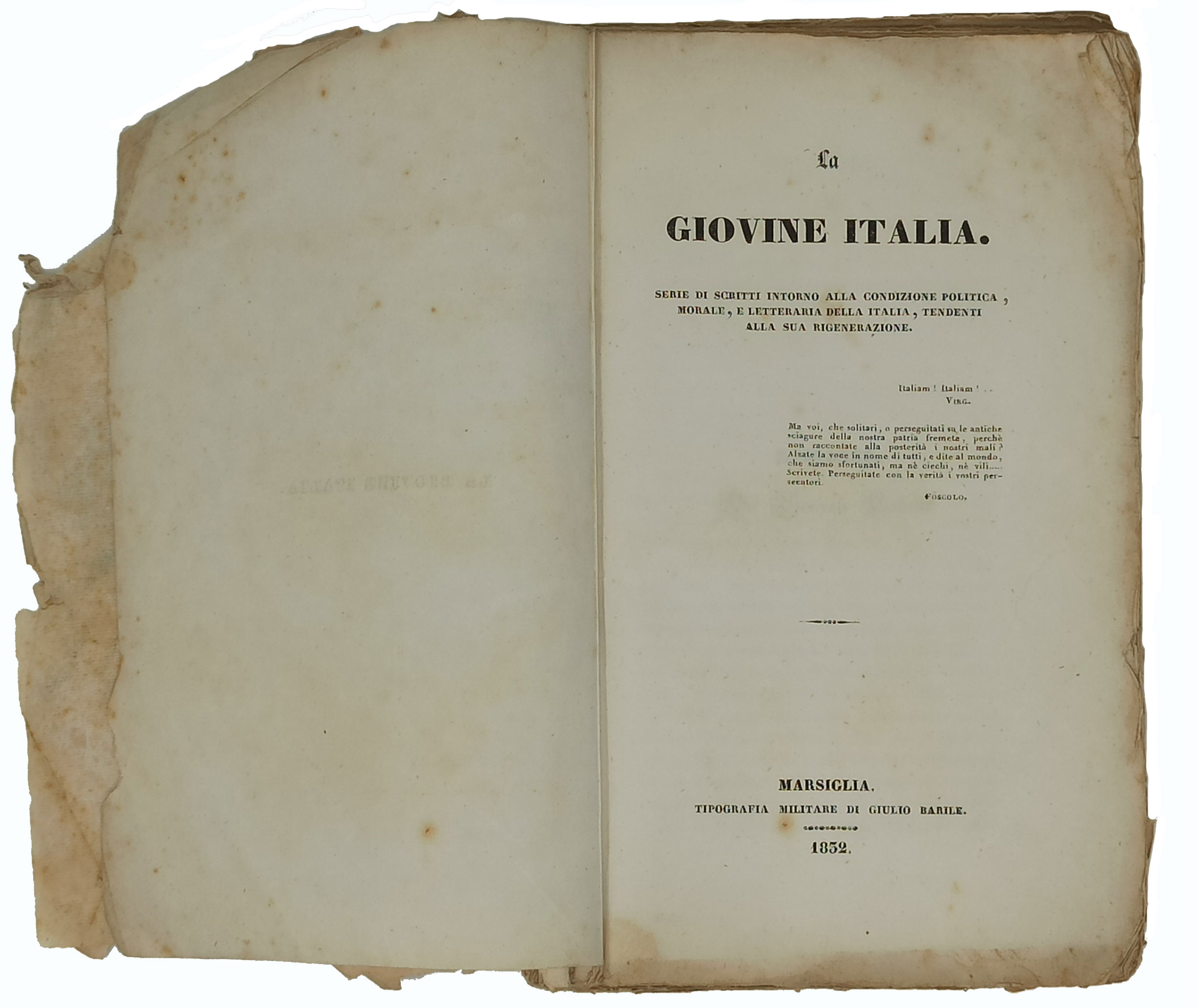 LA GIOVINE ITALIA / Serie di scritti intorno alla condizione …