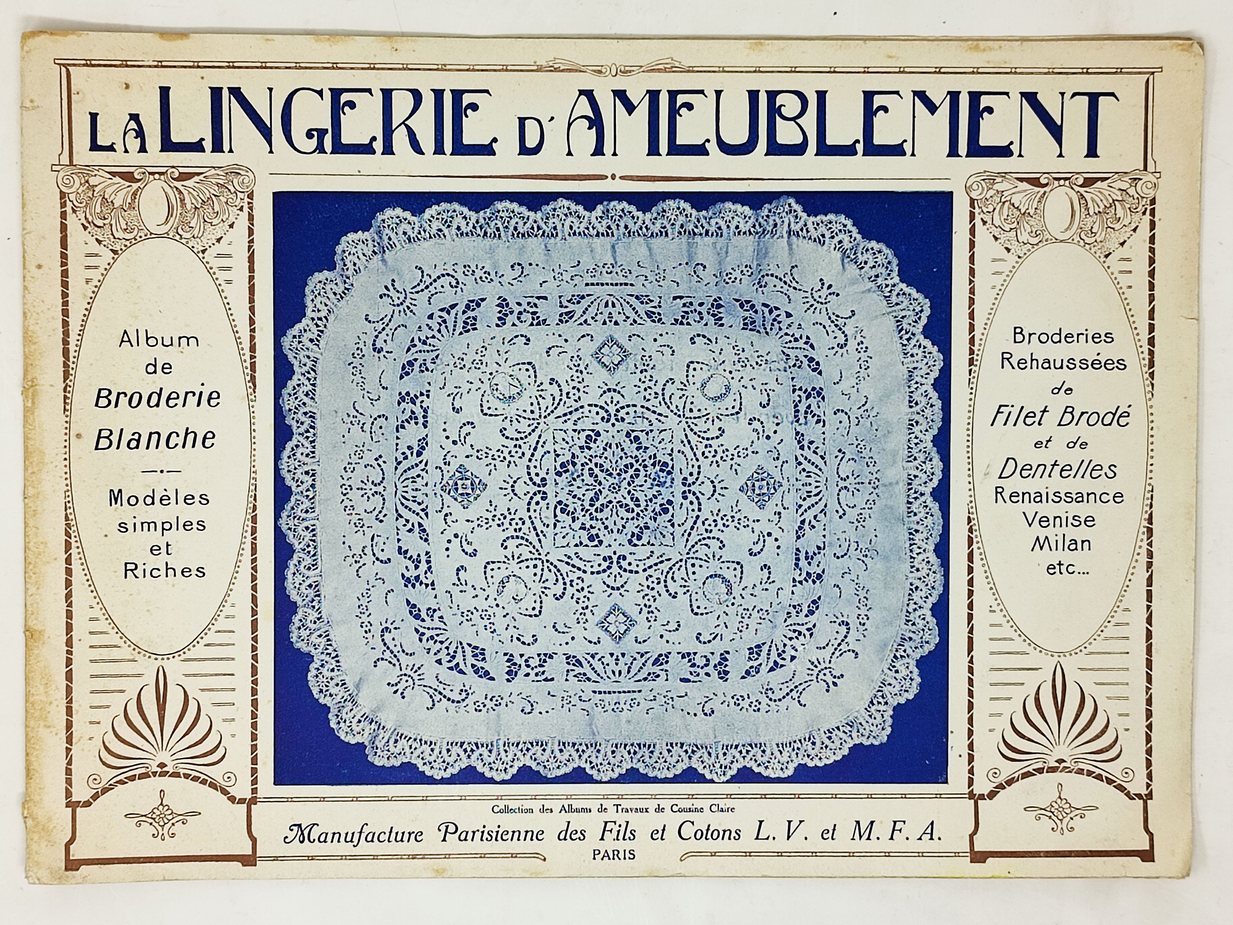 LA LINGERIE D'AMEUBLEMENT / Ouvrages de Dames / Broderies rehaussées …