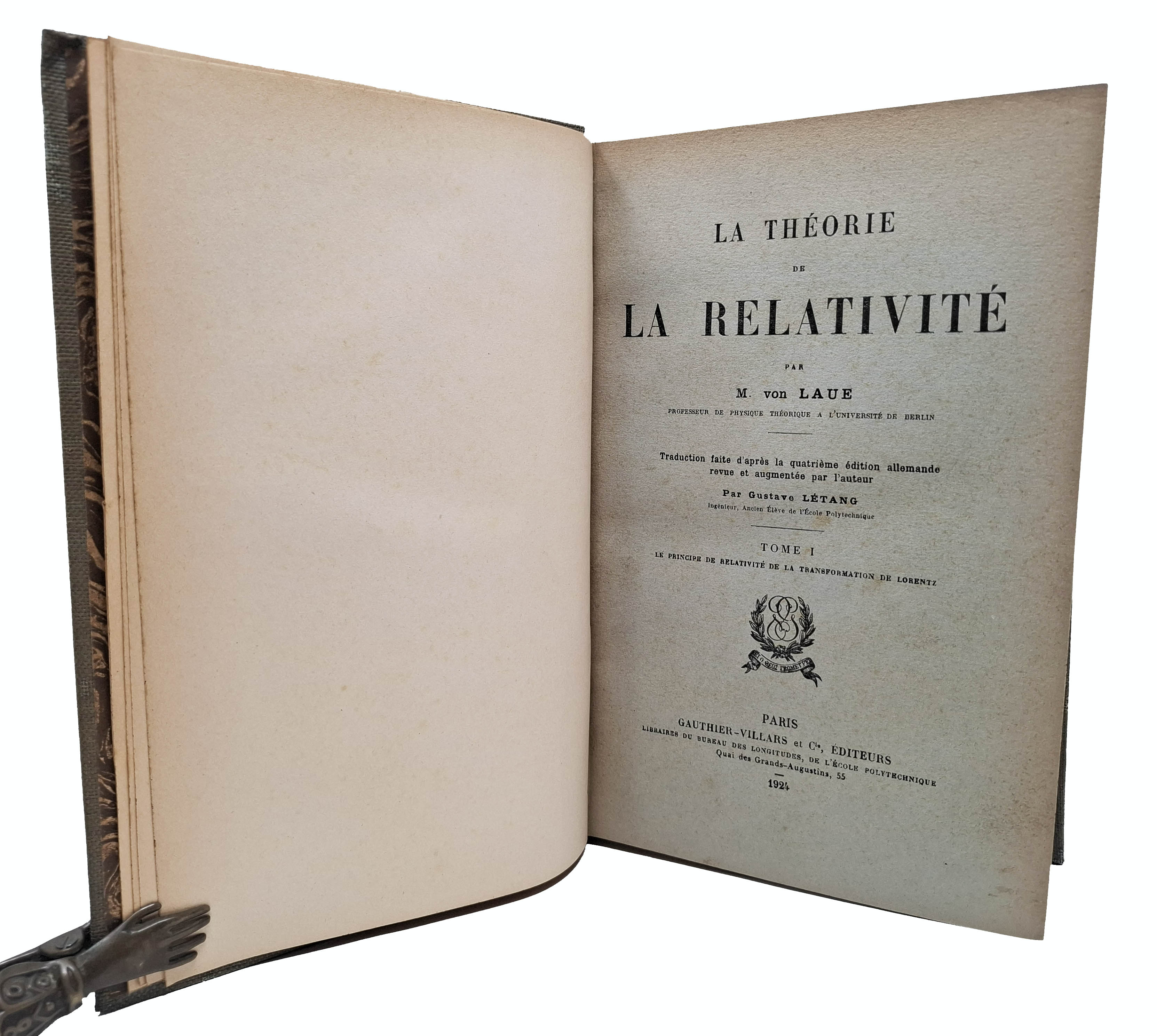 LA THEORIE DE LA RELATIVITE (tome I - Tome II)