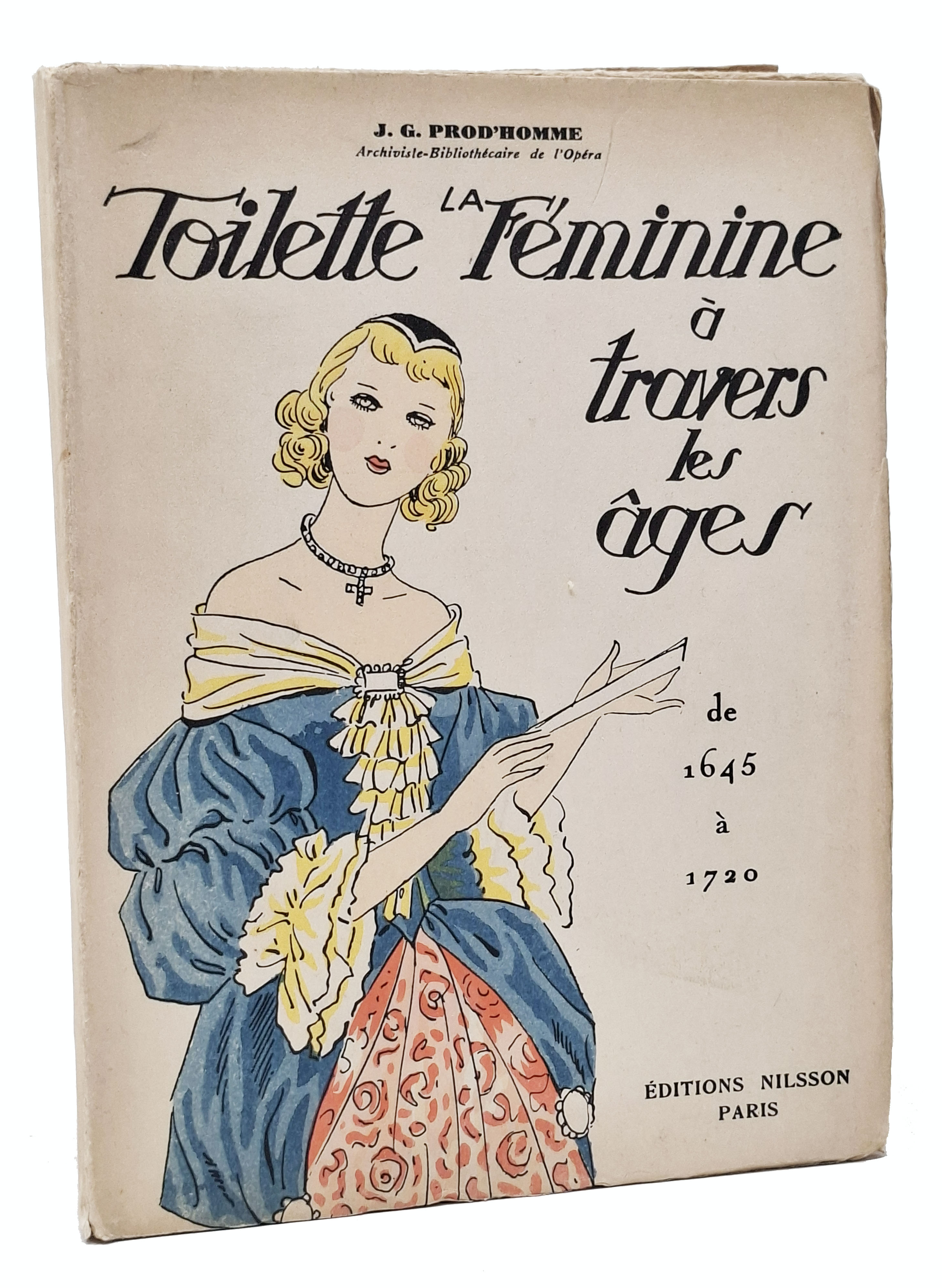 LA TOILETTE FEMININE à TRAVERS LES AGES de 1645 à …