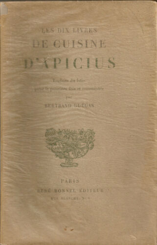 LES DIX LIVRES DE CUISINE D'APICIUS