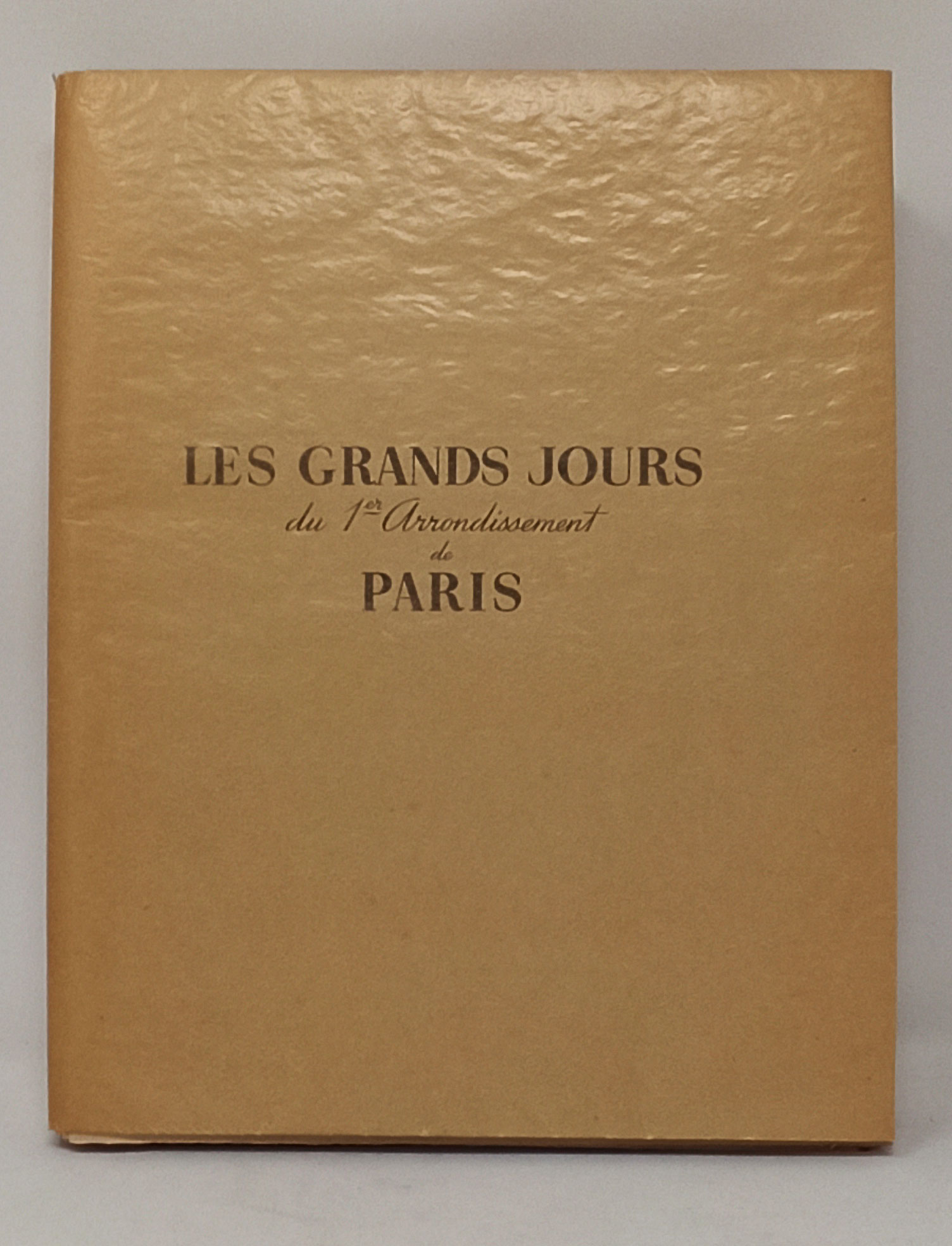 LES GRANDS JOURS du 1er Arrondissement de PARIS