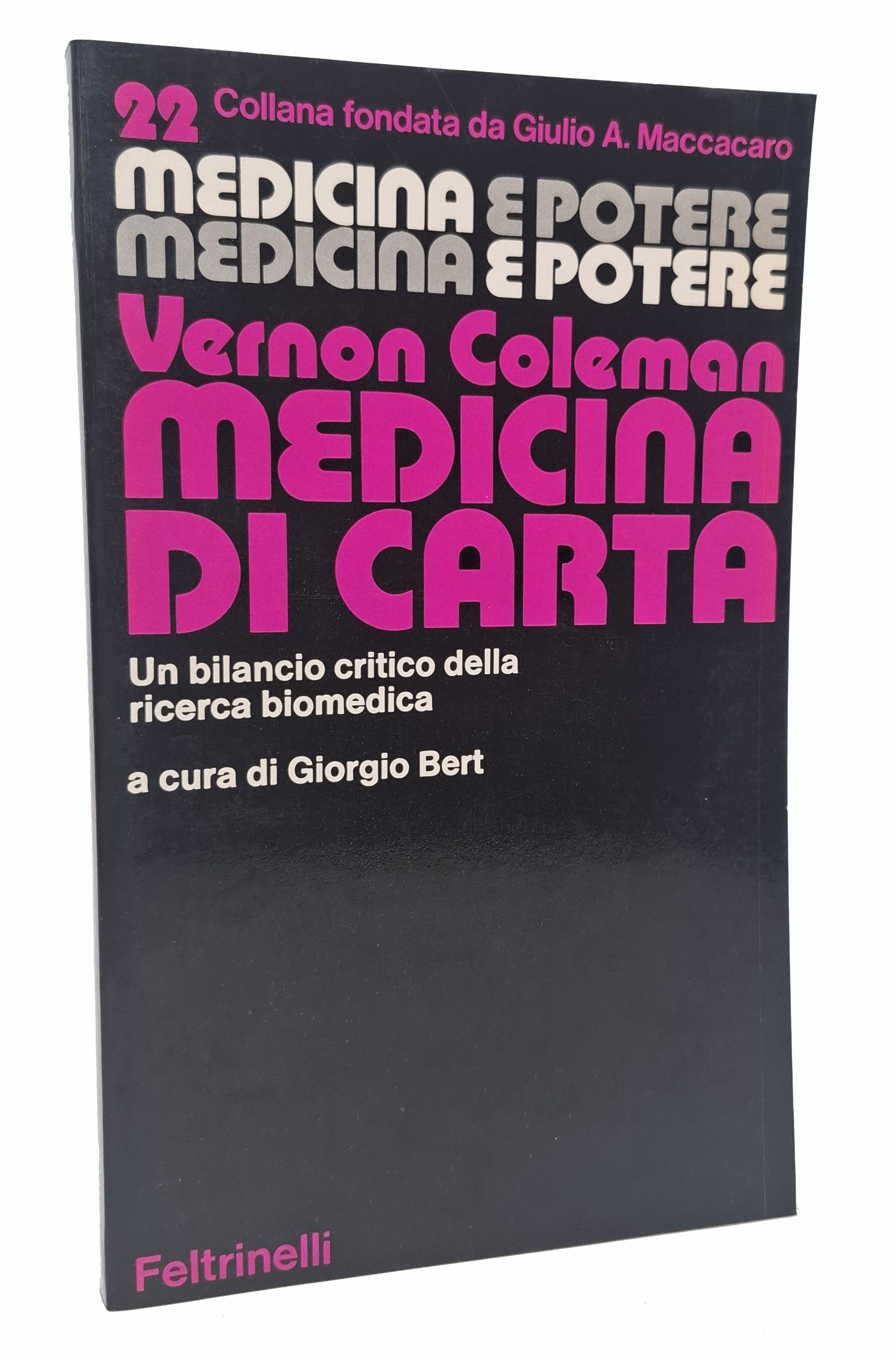 MEDICINA DI CARTA / Un bilancio critico della ricerca biomedica
