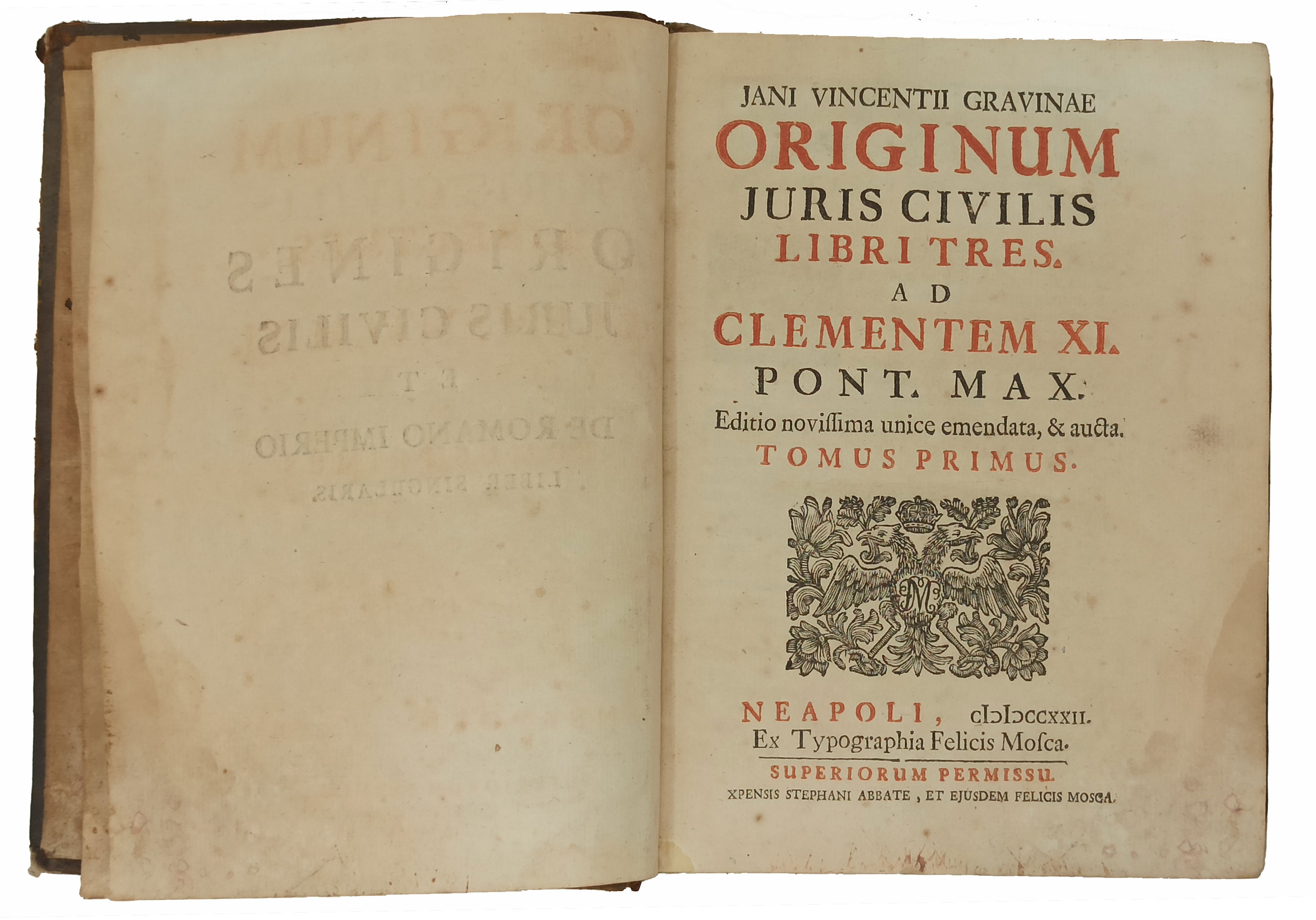 ORIGINES JURIS CIVILIS LIBRI TRES AD CLEMENTEM XI. PONT. MAX …