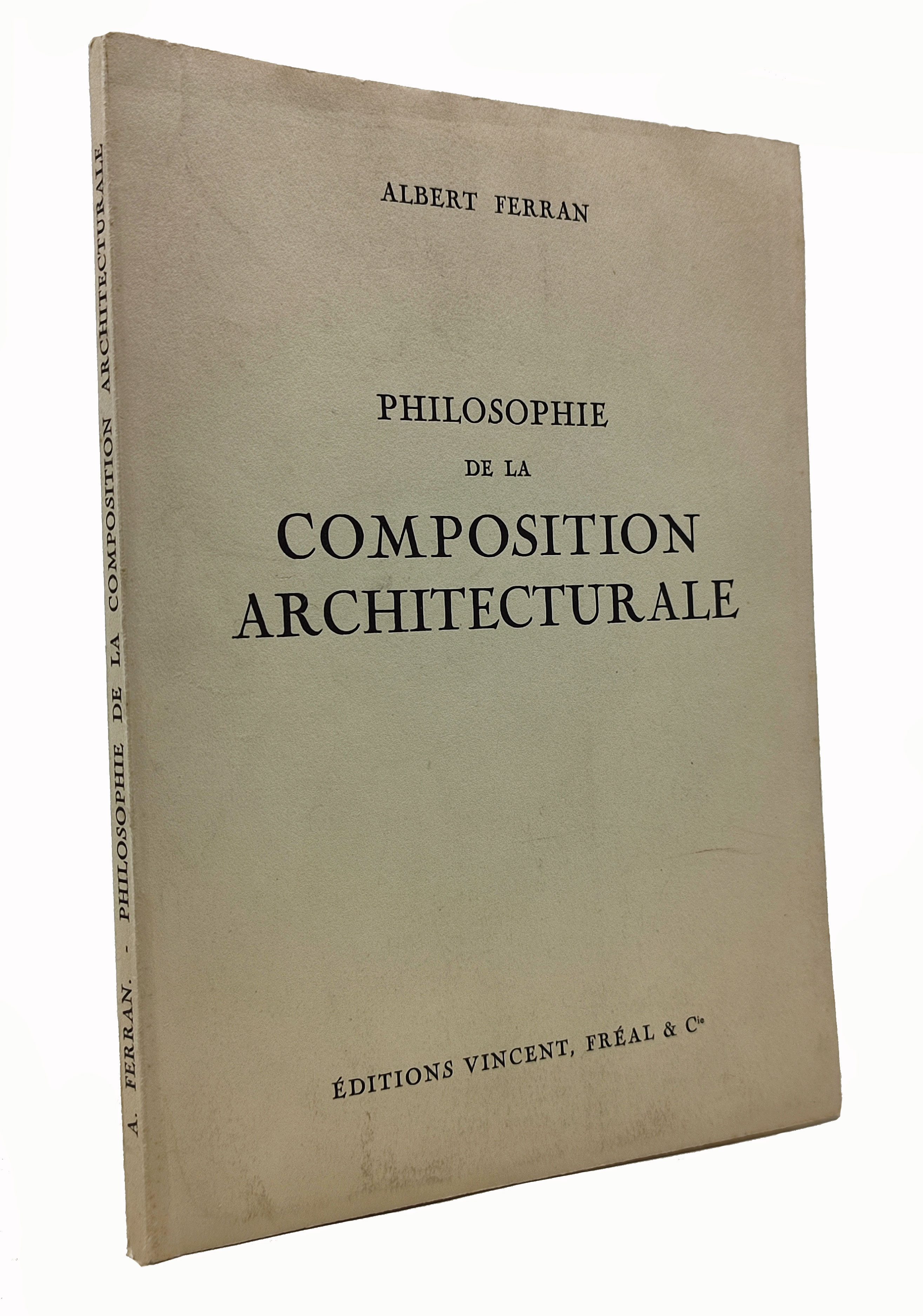 PHILOSOPHIE DE LA COMPOSITION ARCHITECTURALE