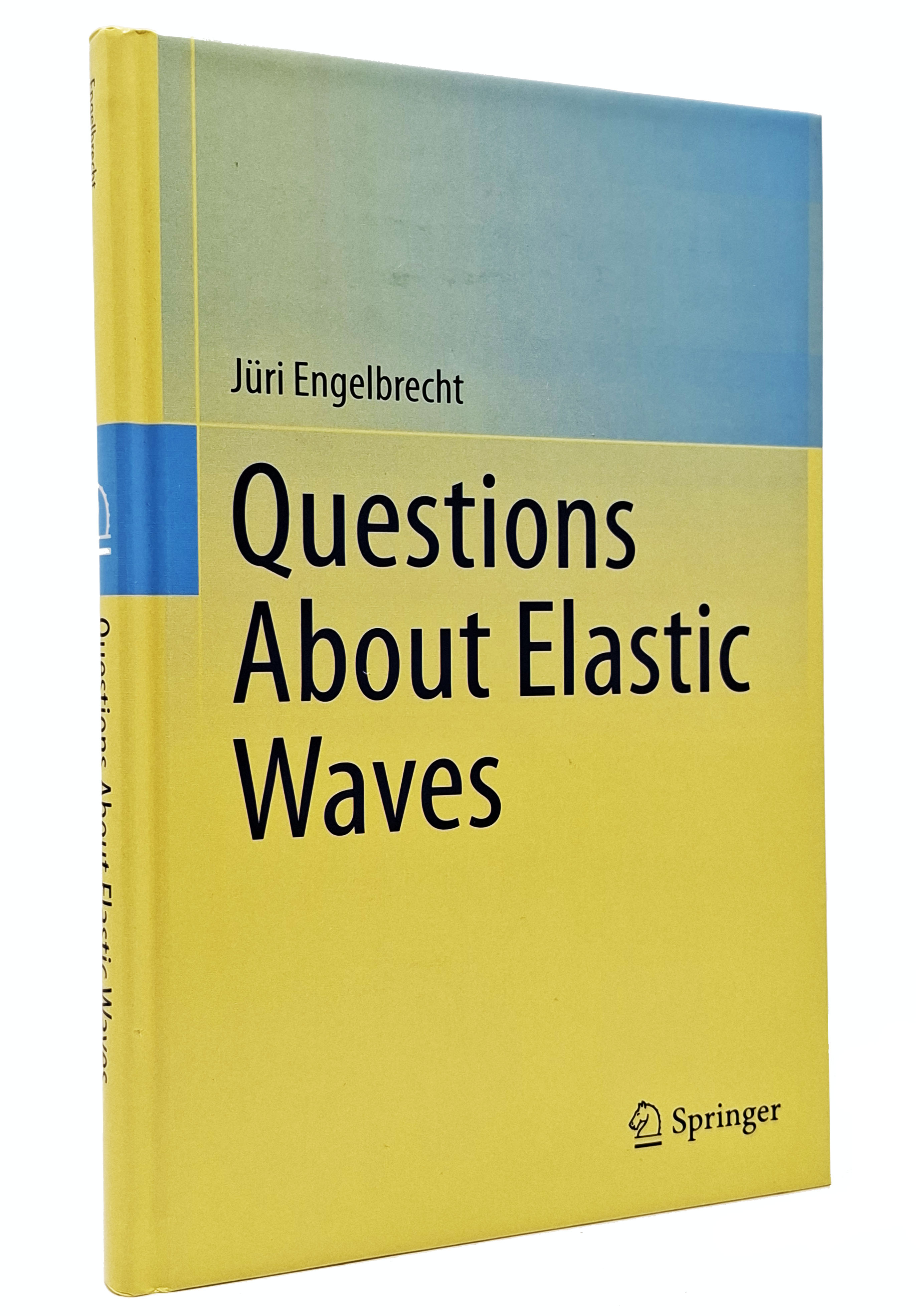 QUESTIONS ABOUT ELASTIC WAVES (autografato)