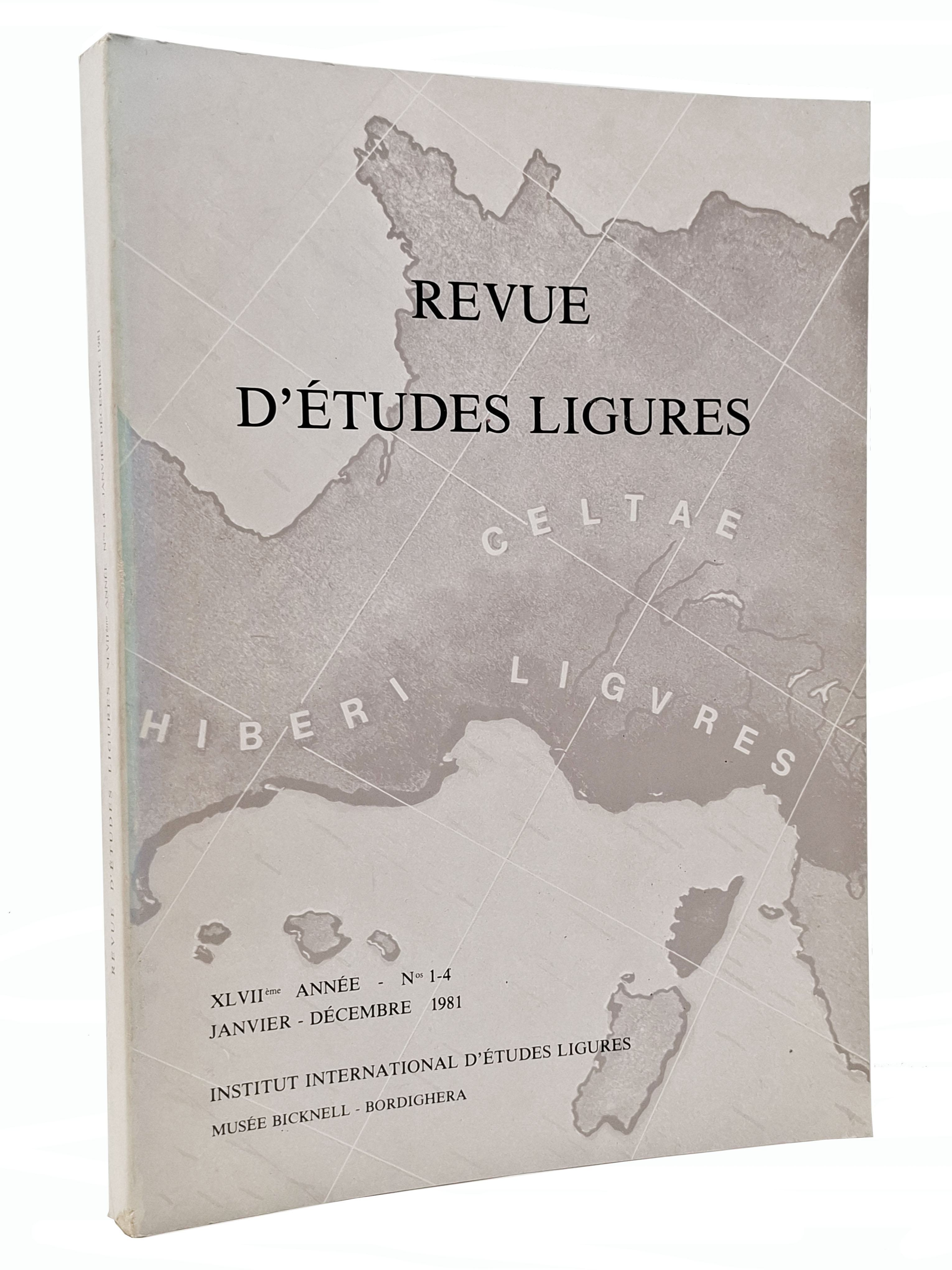 REVUE D'ETUDES LIGURES Janvier - décembre 1981