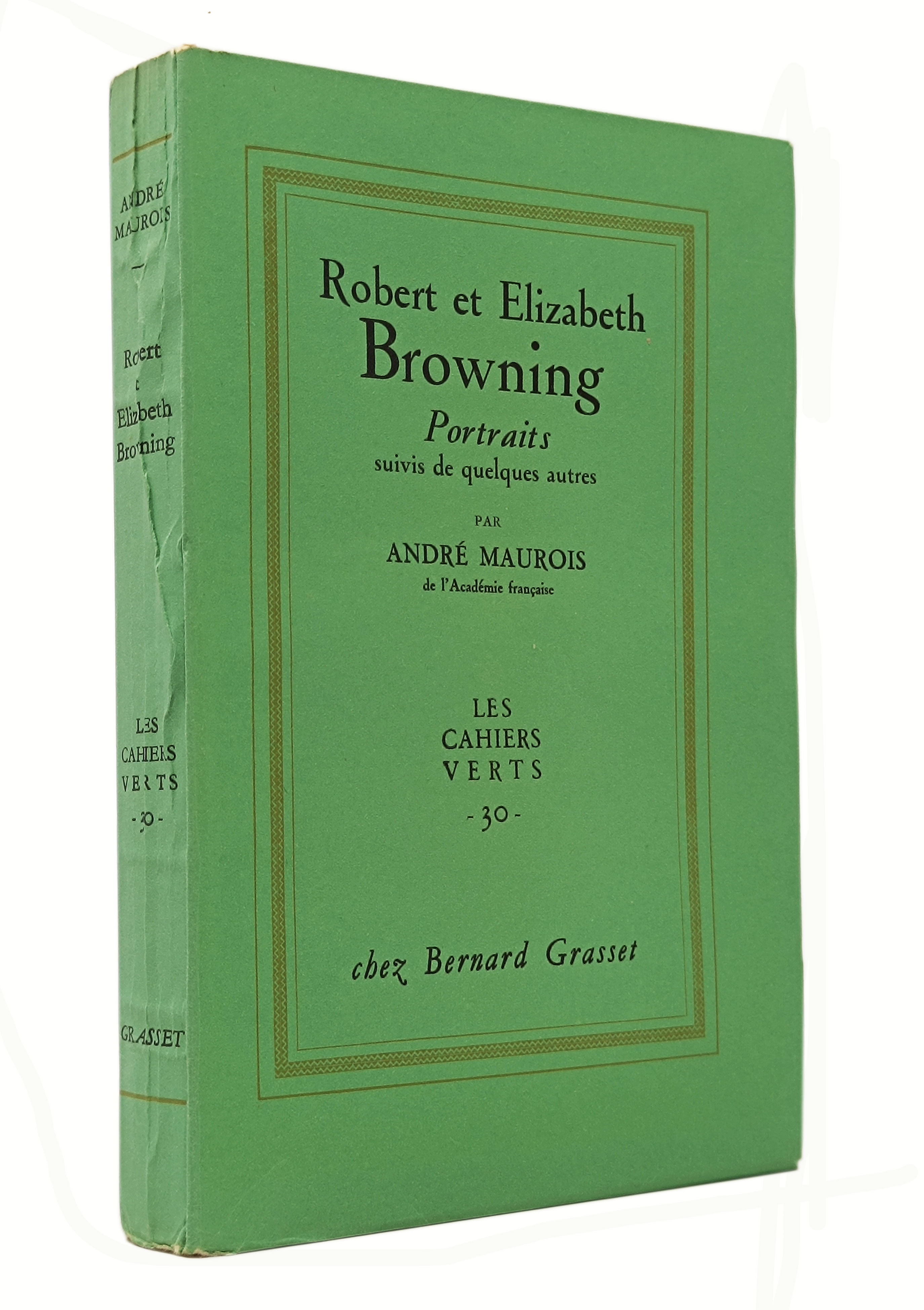 ROBERT ET ELIZABETH BROWNING / Portraits suivis de quelques autres …