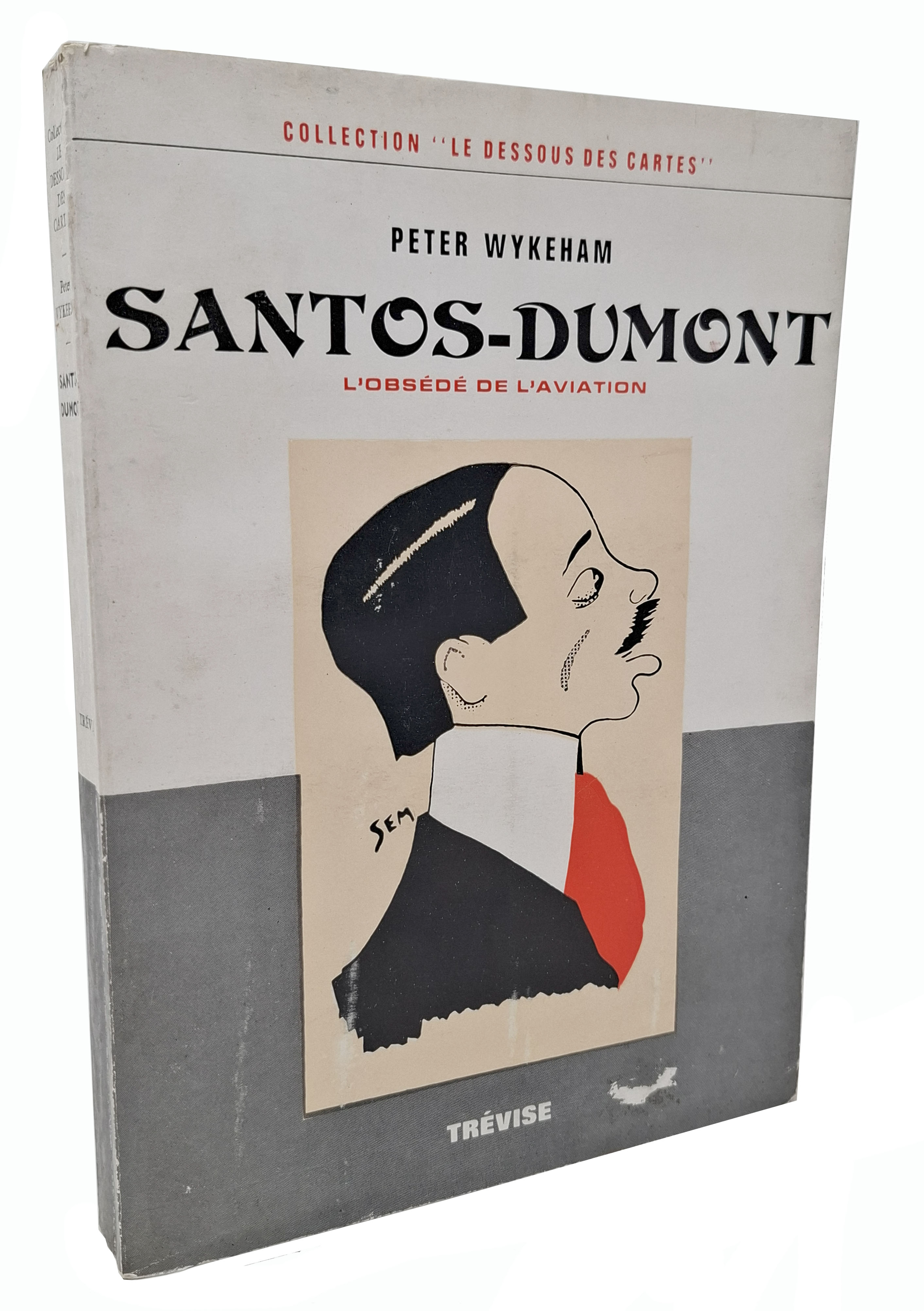 SANTOS-DUMONT L'obsédé de l'aviation