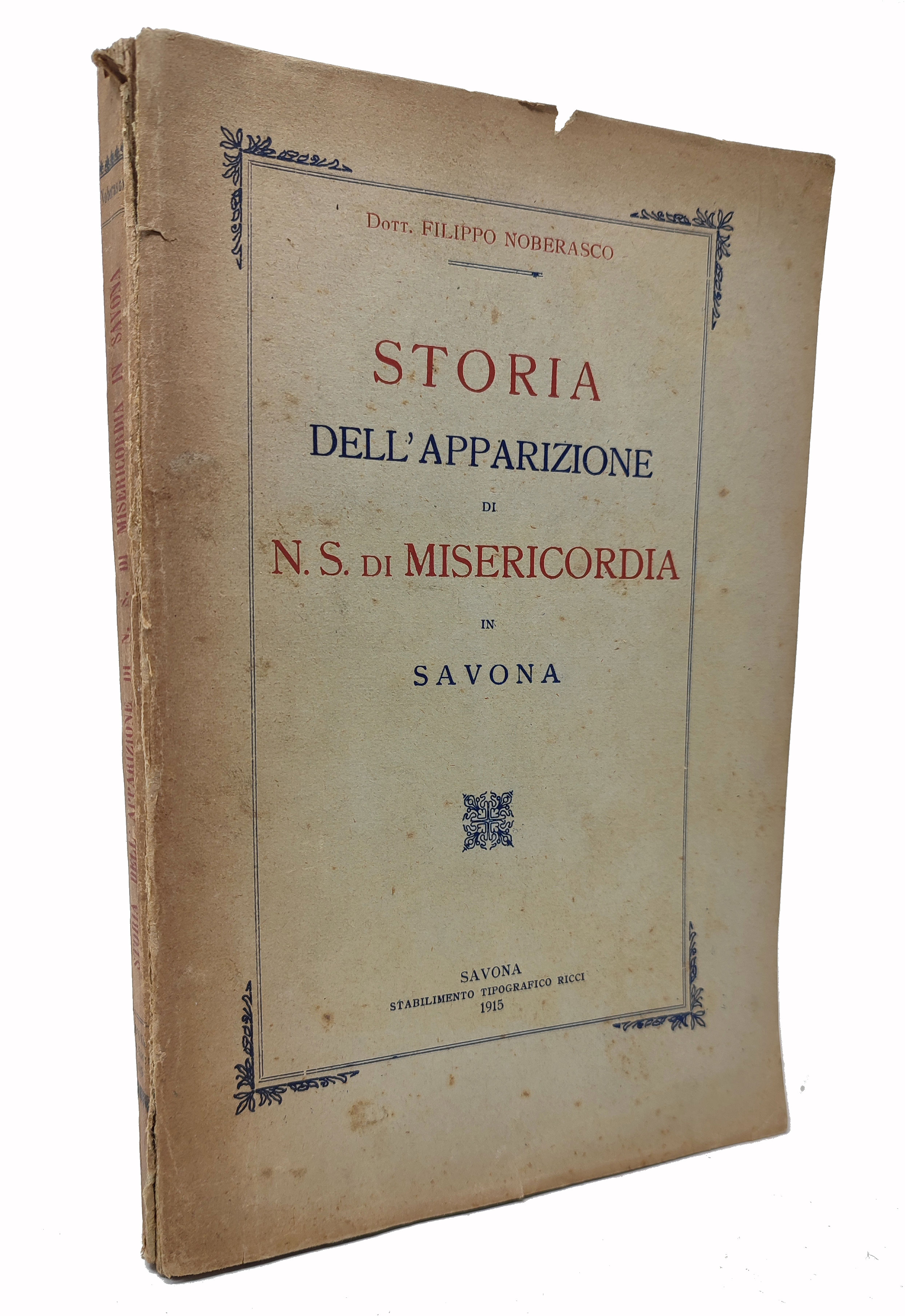 STORIA DELL'APPARIZIONE DI N.S. DI MISERICORDIA IN SAVONA