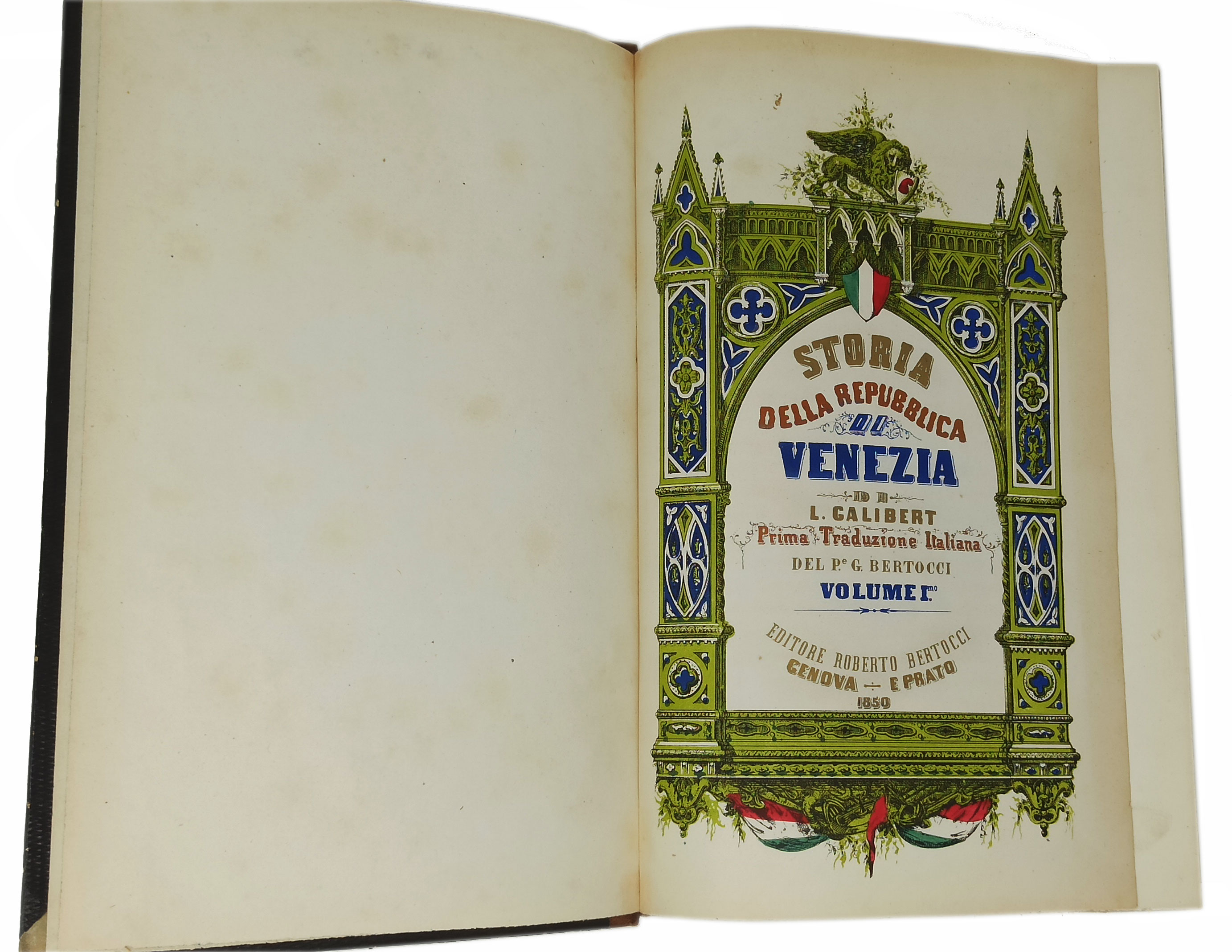 STORIA DELLA REPUBBLICA DI VENEZIA / Volume I°