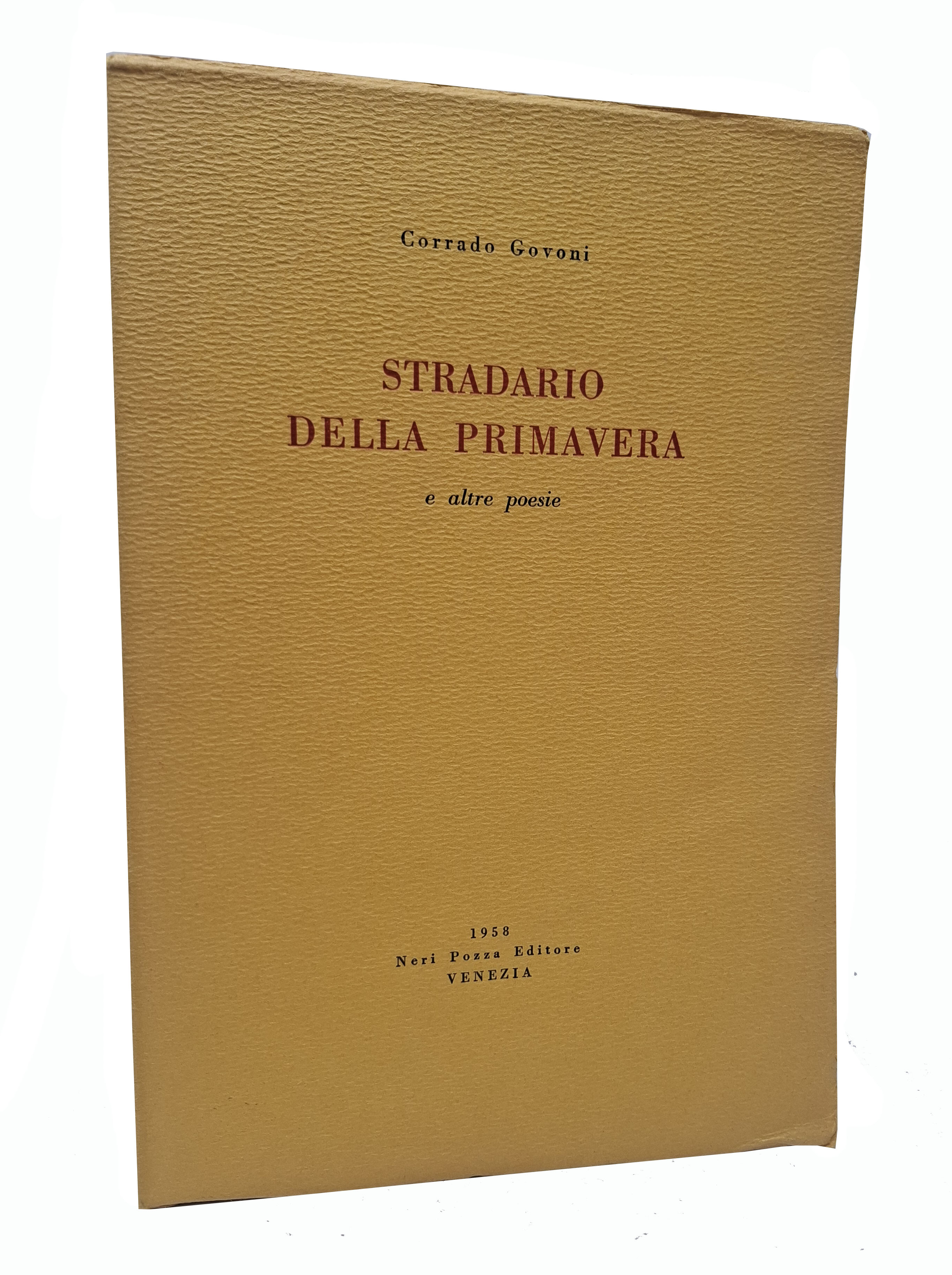 STRADARIO DELLA PRIMAVERA E ALTRE POESIE