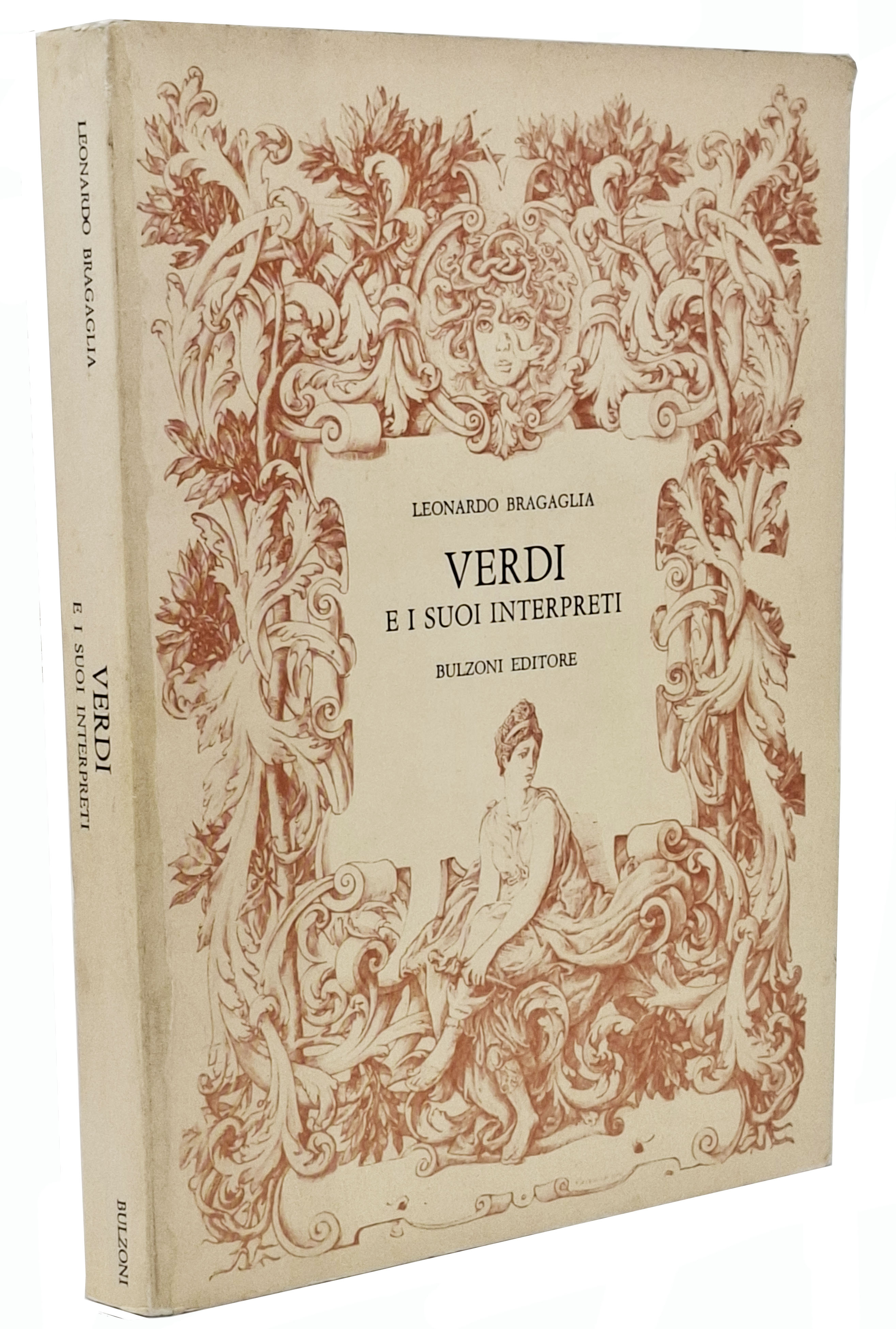 VERDI E I SUOI INTERPRETI (1839 - 1978) / vita …