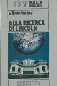 ALLA RICERCA DI LINCOLN