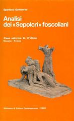 ANALISI DEI "SEPOLCRI" FOSCOLIANI