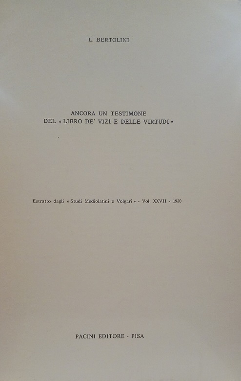ANCORA UN TESTIMONE DEL "LIBRO DE' VIZI E DELLE VIRTUDI" …