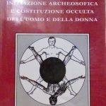 ARCHEOSOFIA - VOLUME IV. MEDICINA ARCHEOSOFICA DELL'UOMO INTEGRALE