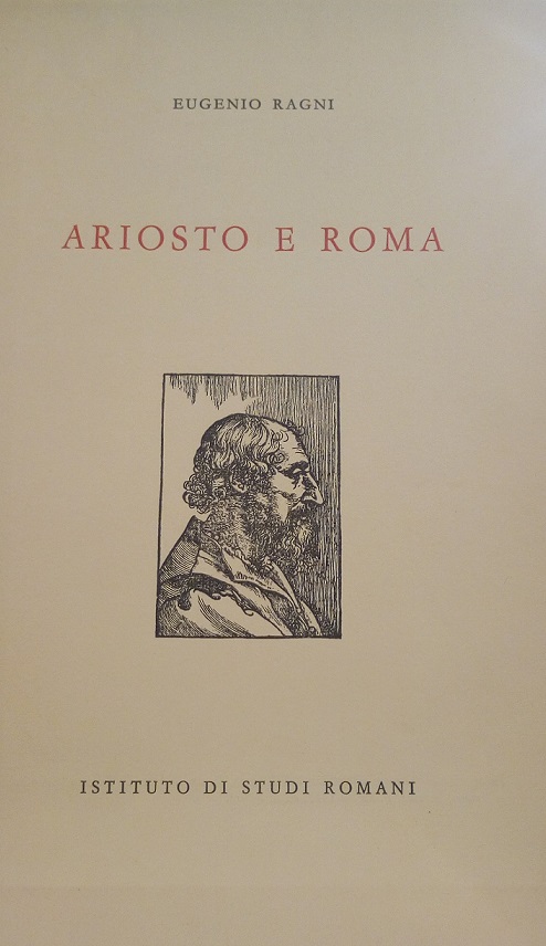 ARIOSTO E ROMA - QUADERNI DI STUDI ROMANI, SERIE 1, …