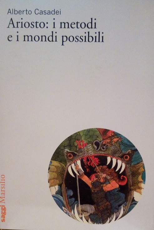 ARIOSTO: I METODI E I MONDI POSSIBILI