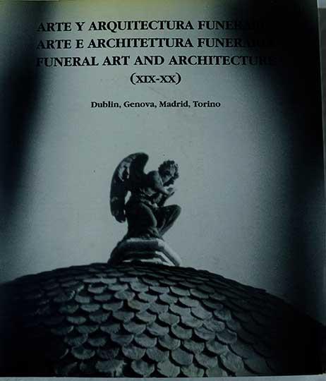 ARTE E ARCHITETTURA FUNERARIA ( XIX-XX )