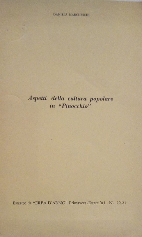 ASPETTI DELLA CULTURA POPOLARE IN "PINOCCHIO" - ESTRATTO DA "ERBA …