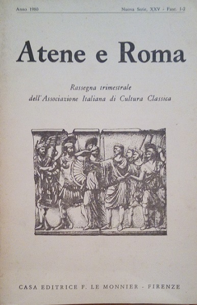 ATENE E ROMA XXV - FASC. 1-2 - ANNO 1980