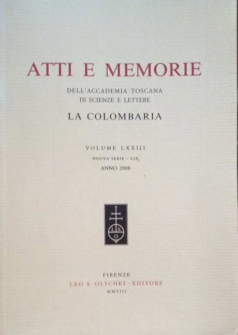 ATTI E MEMORIE DELL'ACCADEMIA TOSCANA DI SCIENZE E LETTERE "LA …