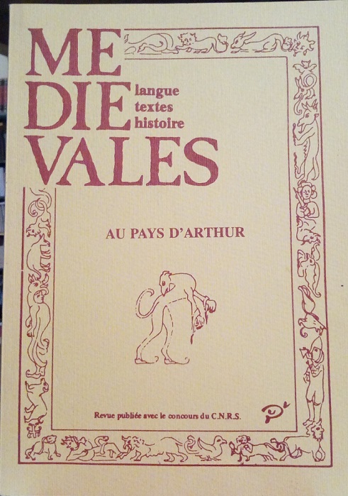 AU PAYS D'ARTHUR - REVUE "MEDIEVALES", LANGUE, TEXTES, HISTORIE