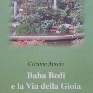 BABA BEDI E LA VIA DELLA GIOIA