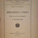 BERNARDINO OCHINO UOMO DEL RINASCIMENTO E RIFORMATORE - ESTRATTO DA …