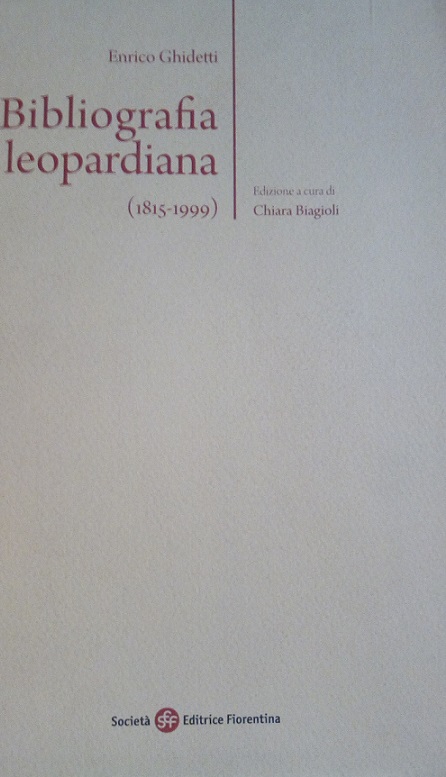 BIBLIOGRAFIA LEOPARDIANA (1815-1999)