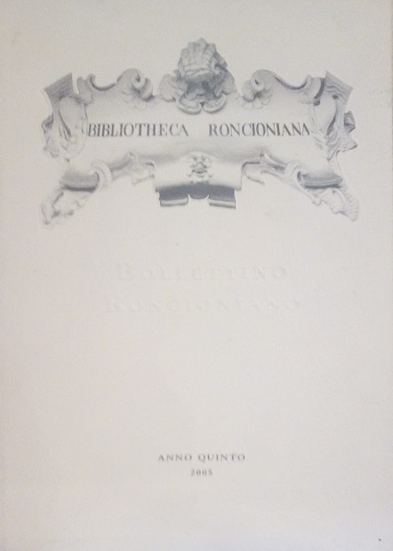 BOLLETTINO RONCIONIANO, ANNO QUINTO 2005
