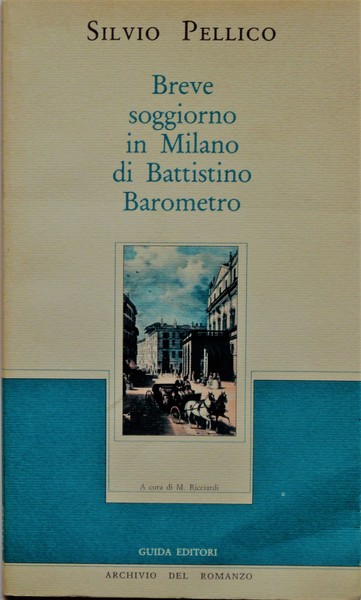 BREVE SOGGIORNO IN MILANO DI BATTISTINO BAROMETRO