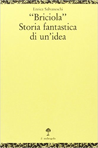 BRICIOLA - STORIA FANTASTICA DI UN'IDEA