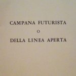 CAMPANA FUTURISTA O DELLA LINEA APERTA - FASCICOLO