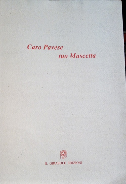 CARO PAVESE TUO MUSCETTA