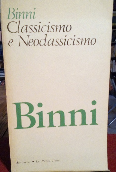 CLASSICISMO E NEOCLASSICISMO NELLA LETTERATURA DEL SETTECENTO