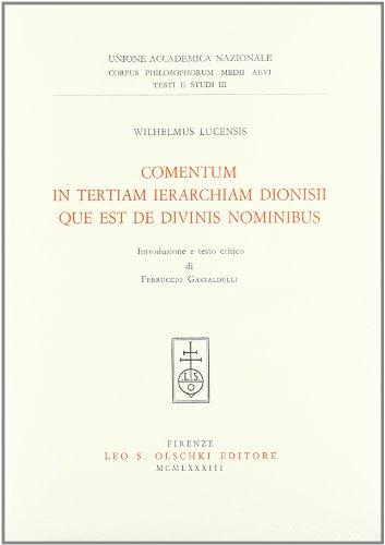 COMENTUM IN TERTIAM IERARCHIAM DIONISII QUE EST DE DIVINIS NOMINIBUS
