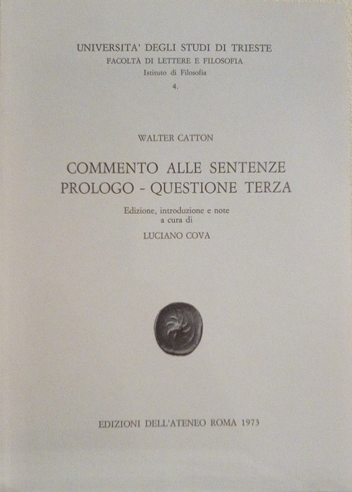 COMMENTO ALLE SENTENZE, PROLOGO - QUESTIONE TERZA